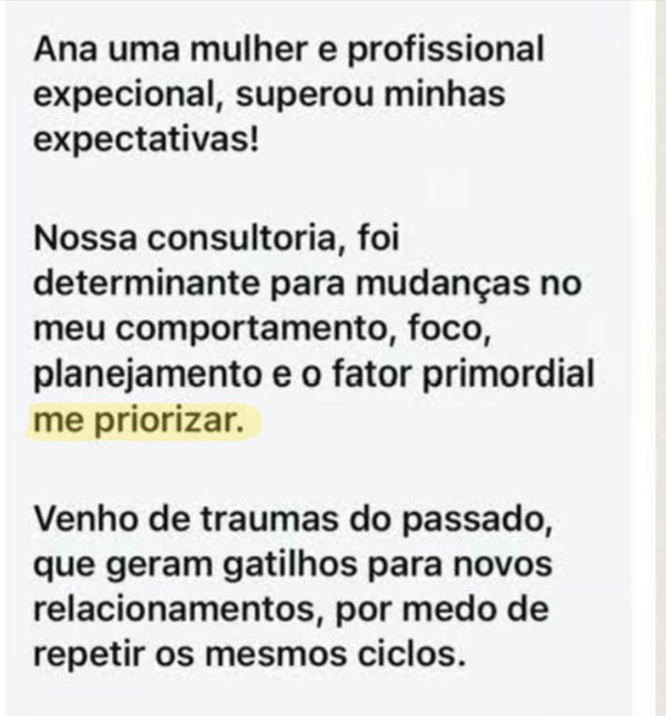 Depoimento: a consultoria foi determinante para eu me priorizar